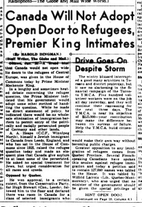 The Globe and Mail, « Canada will not adopt open door to refugees, premier King intimates », 31 janvier 1939, p.1.